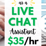 Work from Home as a Live Chat Assistant: Flexible Hours, Great Pay