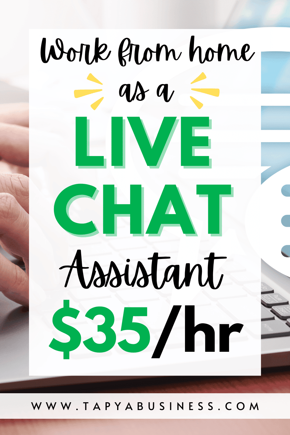 Work from Home as a Live Chat Assistant: Flexible Hours, Great Pay