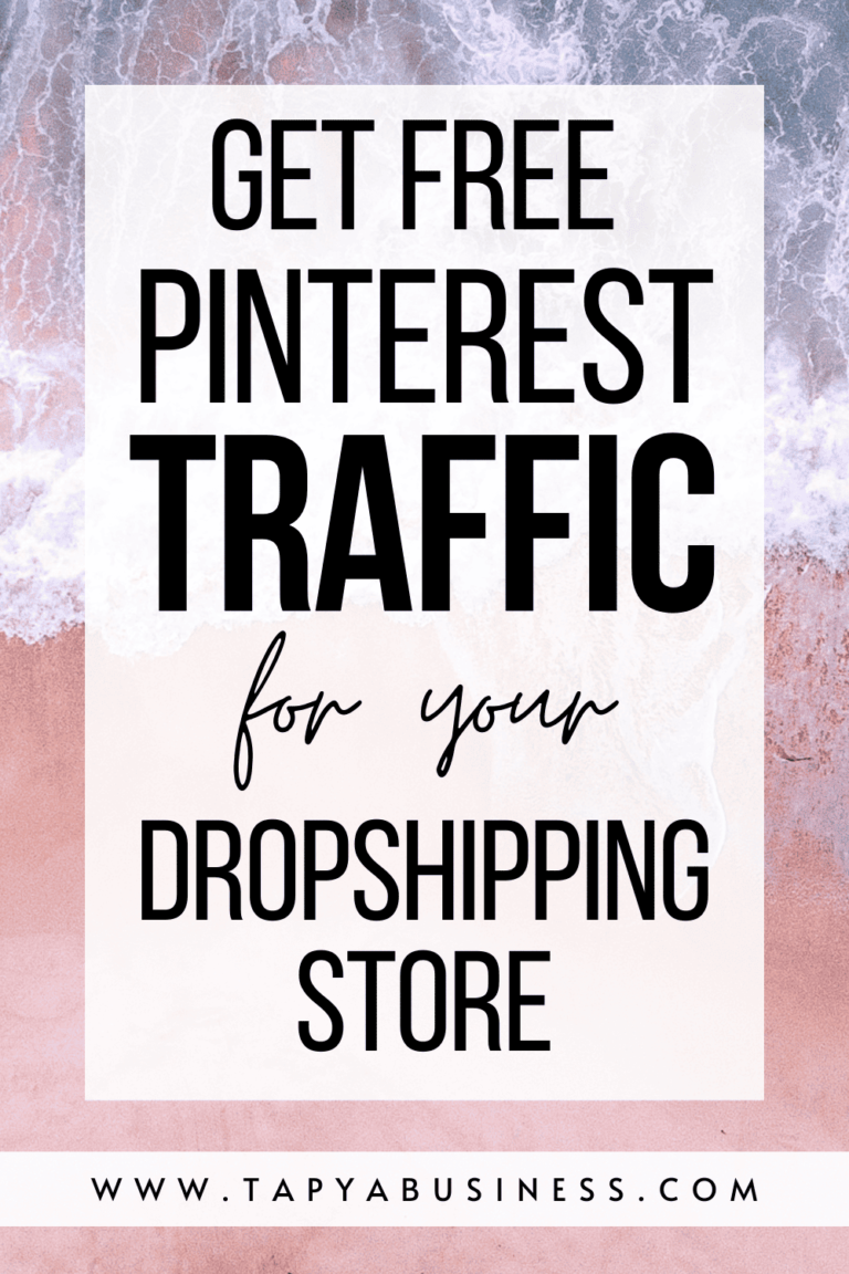 Read more about the article How to Get Free Traffic from Pinterest for Your Dropshipping Store